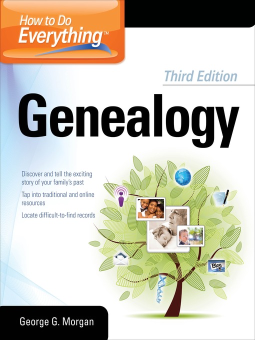 Title details for How to Do Everything Genealogy by George G. Morgan - Available
